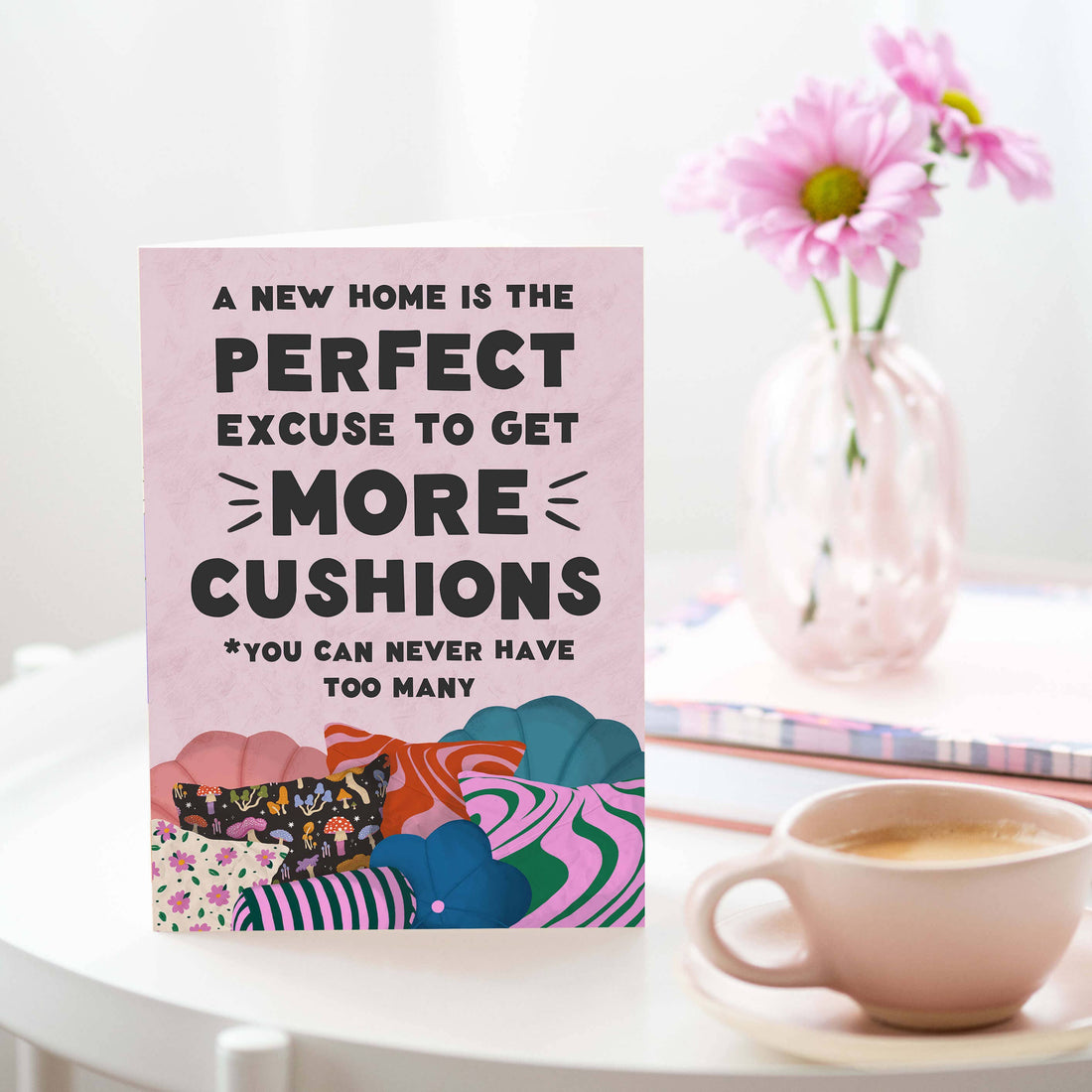 More Cushions New House Card | Housewarming Card | New Home