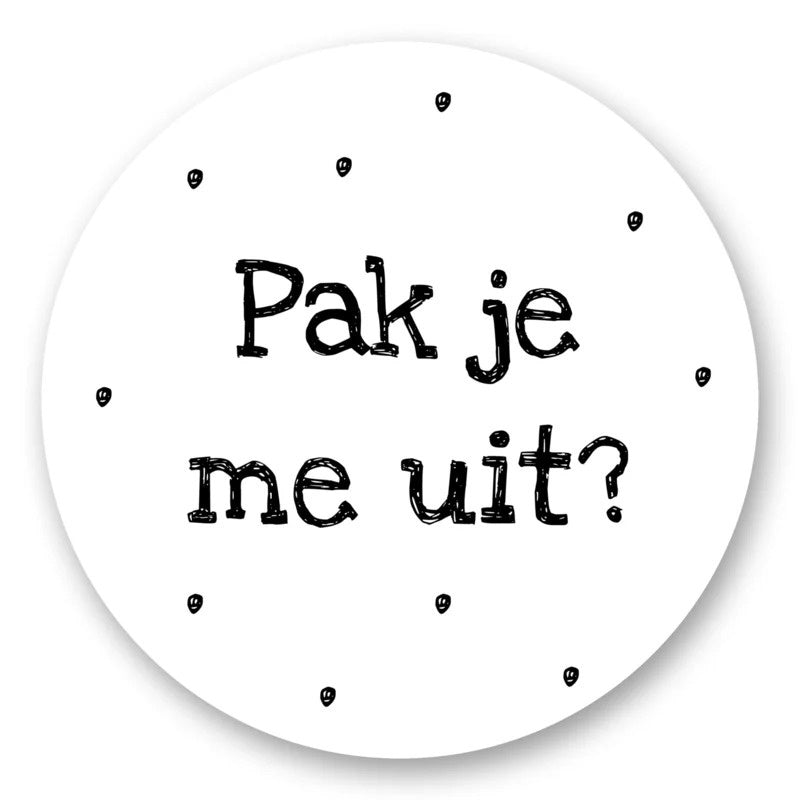 Sticker | Pak je me uit? | 5 stuks